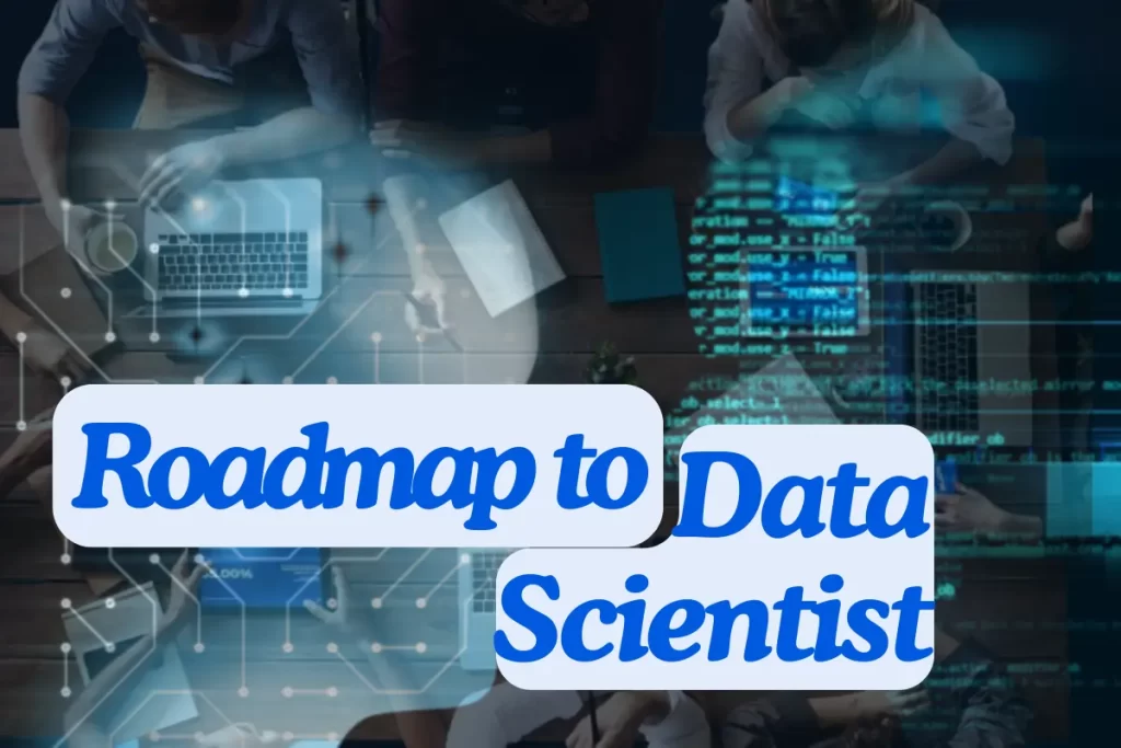 How to become data scientist. step by step complete roadmap