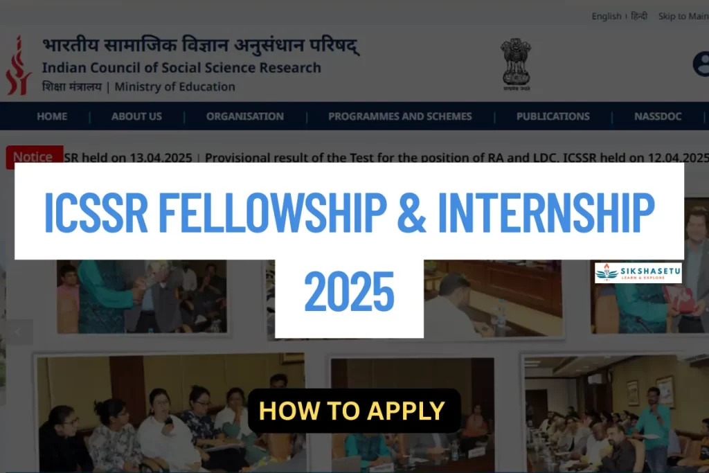 ICSSR Fellowship & Internship 2025: Secret to Govt Funding REVEALED! Don’t Miss This Golden Opportunity