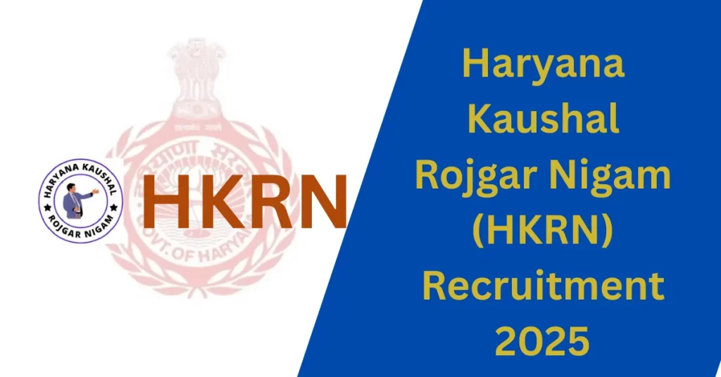 हरियाणा कौशल रोजगार निगम (HKRN) 2025 की भर्ती में 150 से अधिक पदों पर आवेदन शुरू हो गए हैं। इस ब्लॉग में आपको आवेदन की पूरी प्रक्रिया, पात्रता, जरूरी दस्तावेज़, वेतन और चयन प्रक्रिया समेत हर महत्वपूर्ण जानकारी आसान भाषा में मिलेगी। अपनी सरकारी नौकरी की तैयारी अभी से करें और मौका हाथ से न जाने दें!